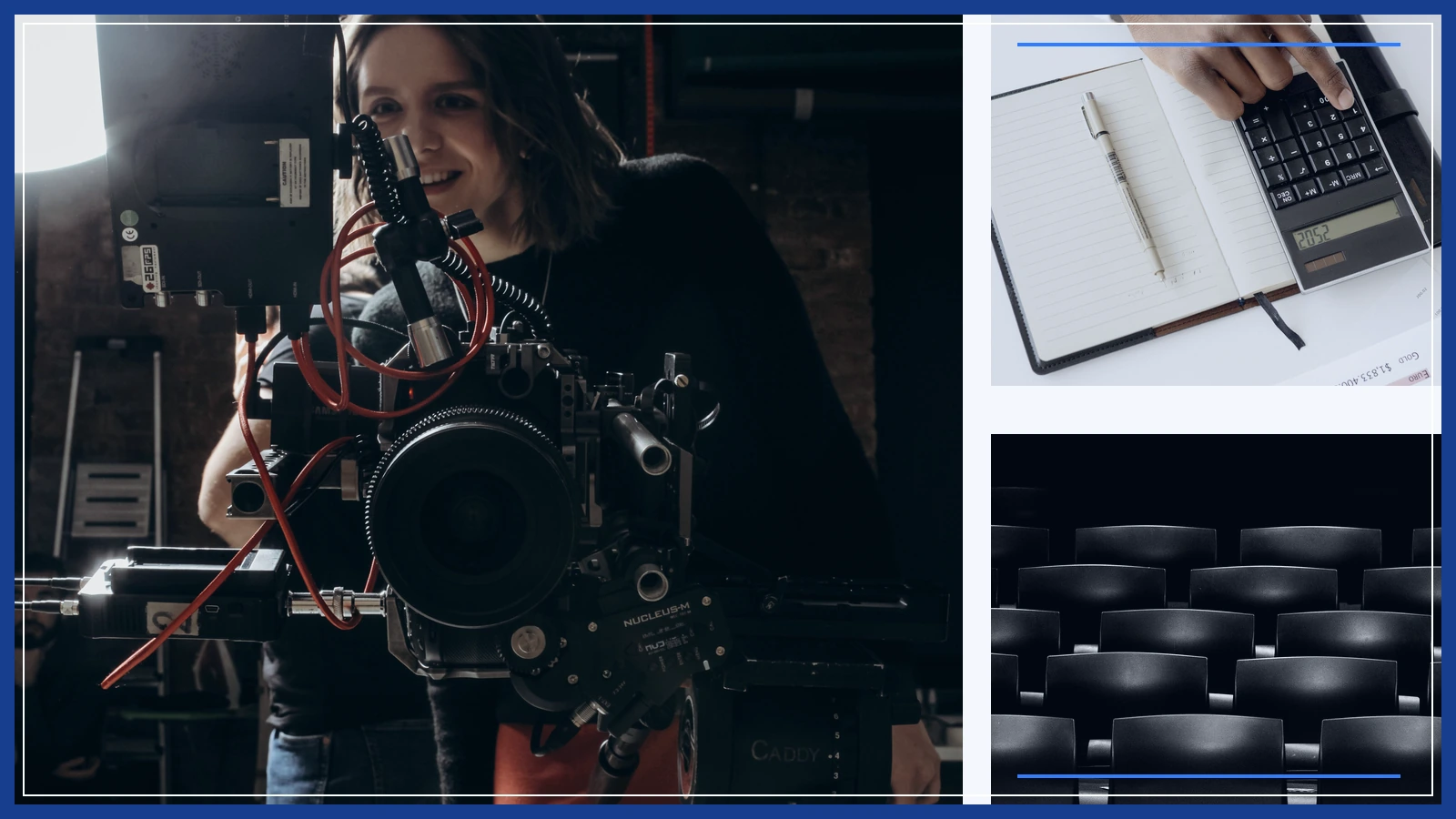 Editorial composite of a woman working at a professional film camera, a calculator on financial documents and cinema seats in separate panels